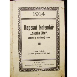 Kalendář Nového lidu 1914, 1925 a 1940 (kapesní kalendář, ) Kalendář Nového lidu 1914, 1925 a 1940 (kapesní kalendář, )